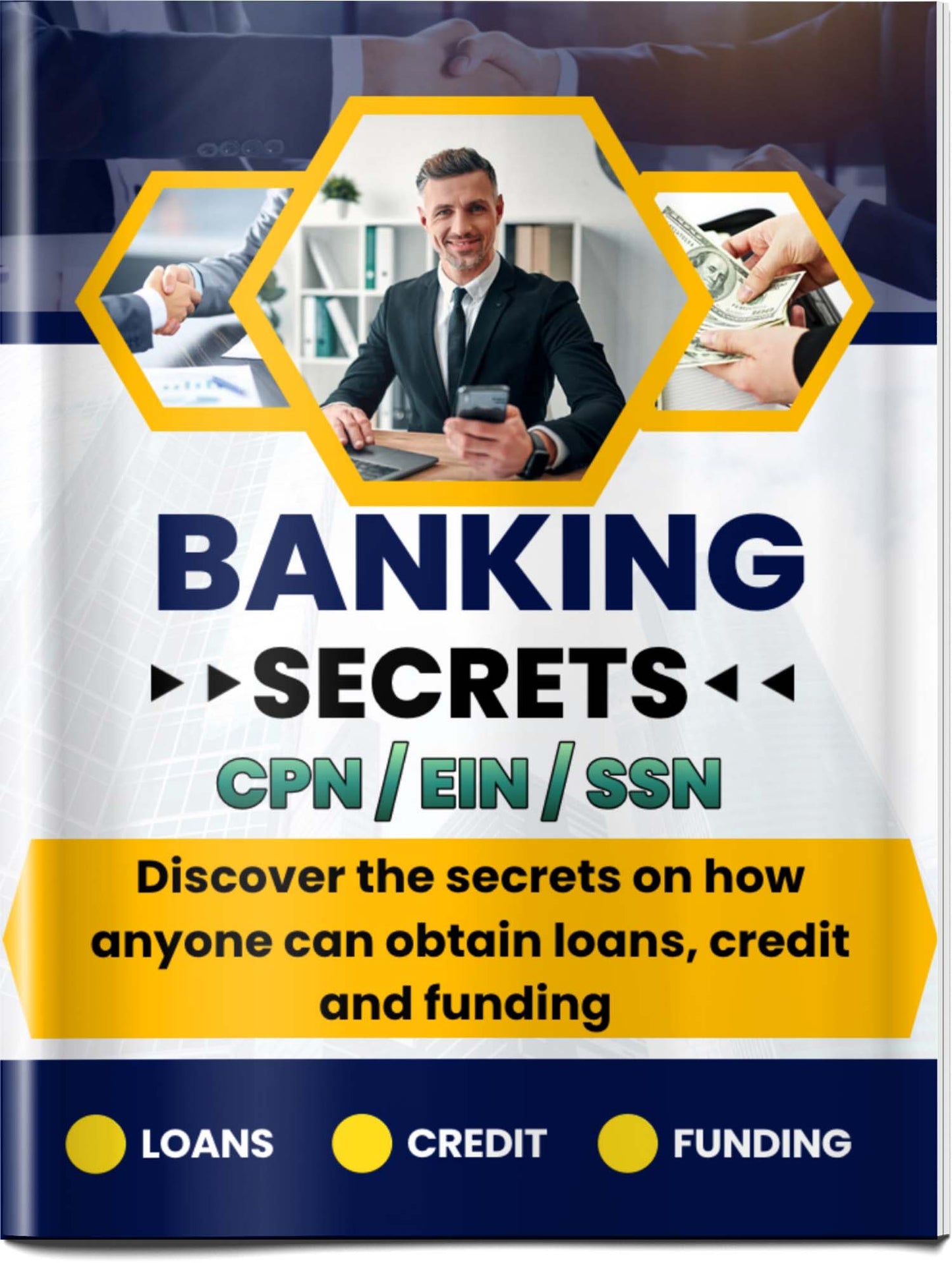 (BANK17) The Banking Secrets They Do Not Want You to Know