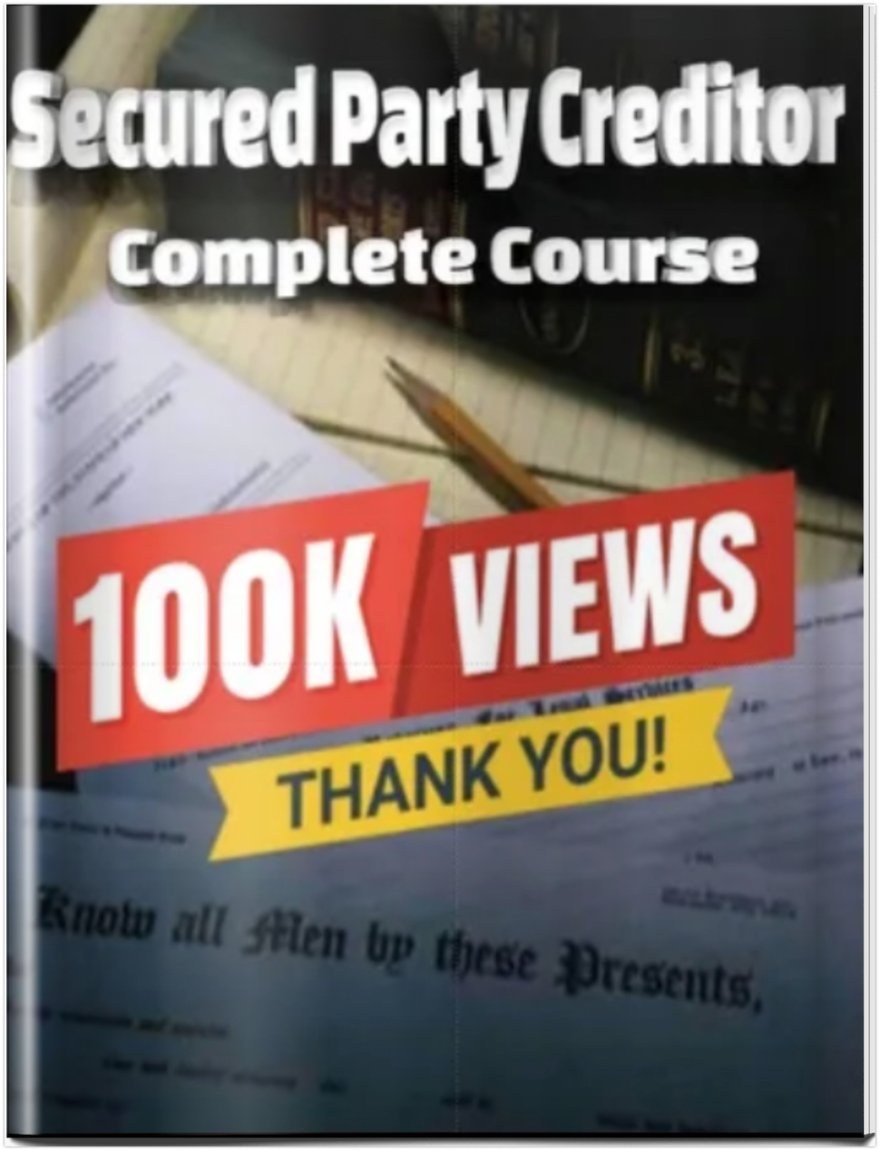 (SPC45) SECURED PARTY CREDITOR PACKAGE (VOL. G15D)