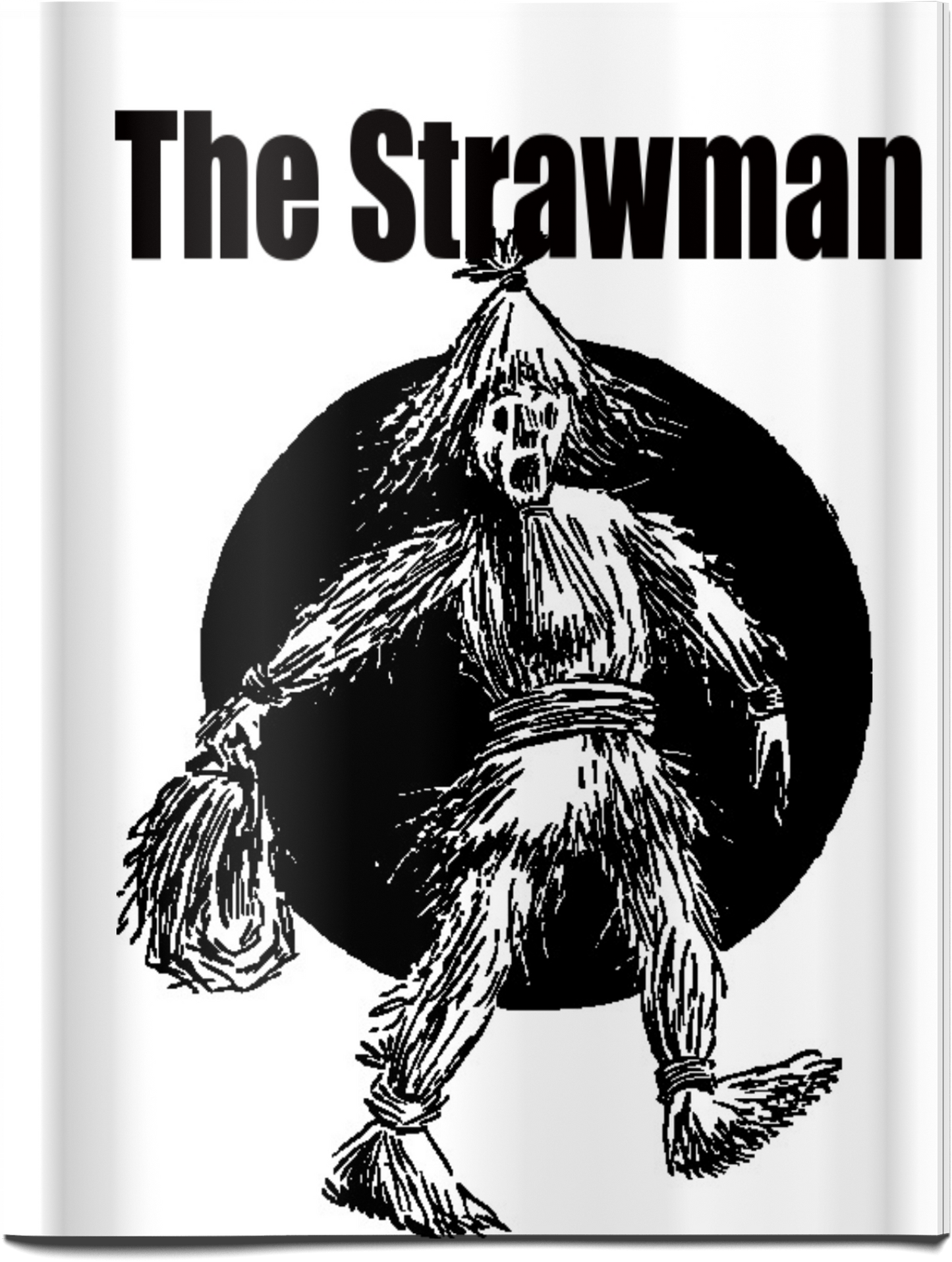 (STRAW1) THE COMPLETE STRAW-MAN BIBLE COLLECTION