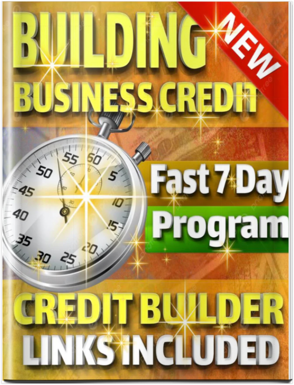 (BBCF27)  BUILDING BUSINESS CREDIT FAST W/ CREDIT BUILDER LINKS